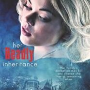 Her Deadly Inheritance